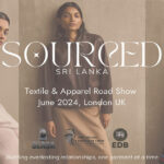 Sri Lanka set to host it’s first-ever textile and apparel roadshow in the United Kingdom